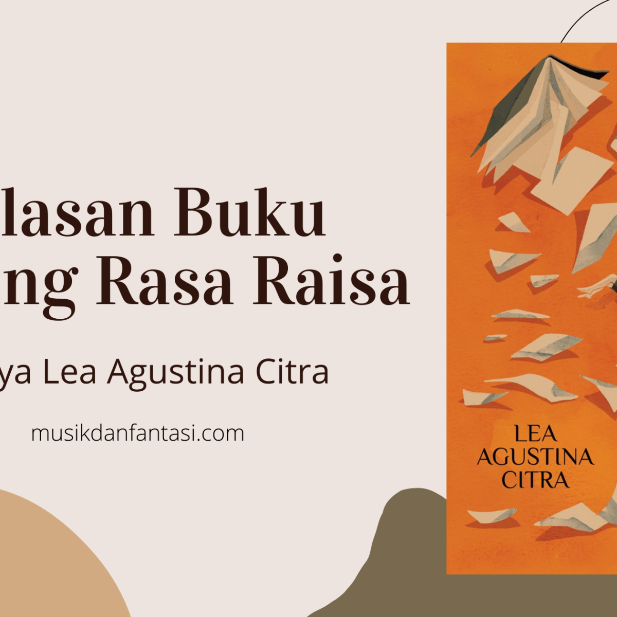 Novel Relung Rasa Raisa – Apakah semua orang pantas dapat kesempatan&nbsp;kedua?